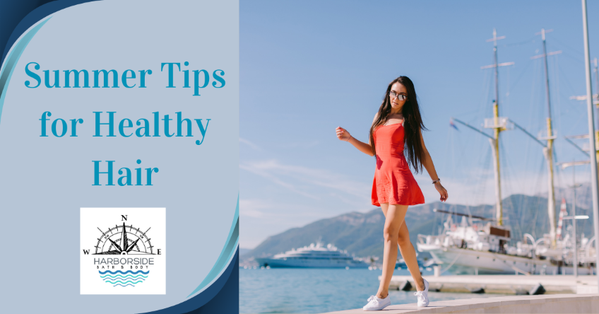 Summer Tips for Healthy Hair